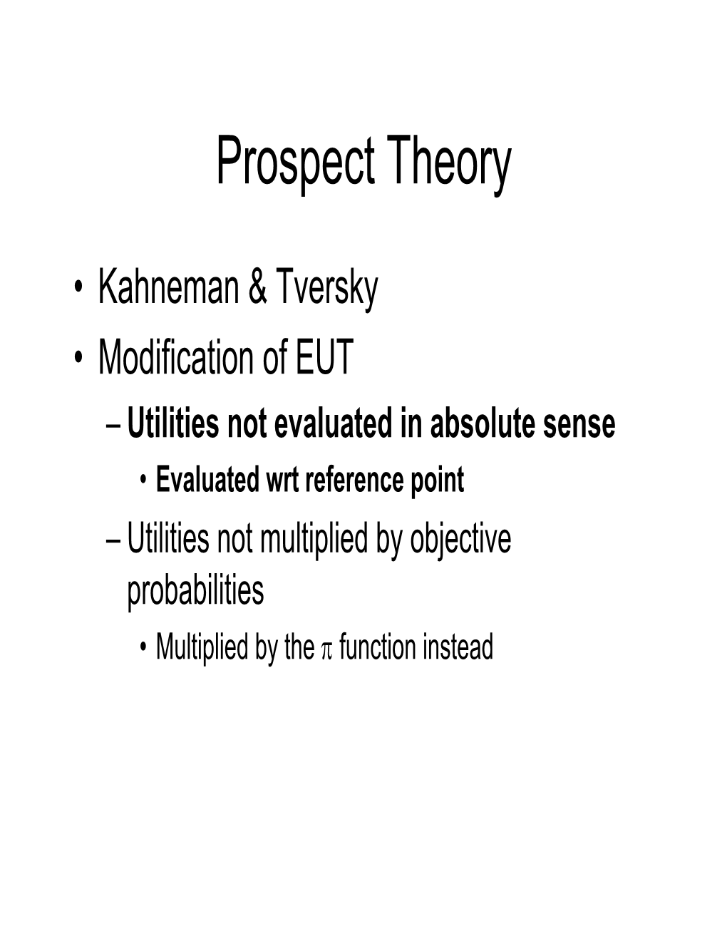 Prospect Theory