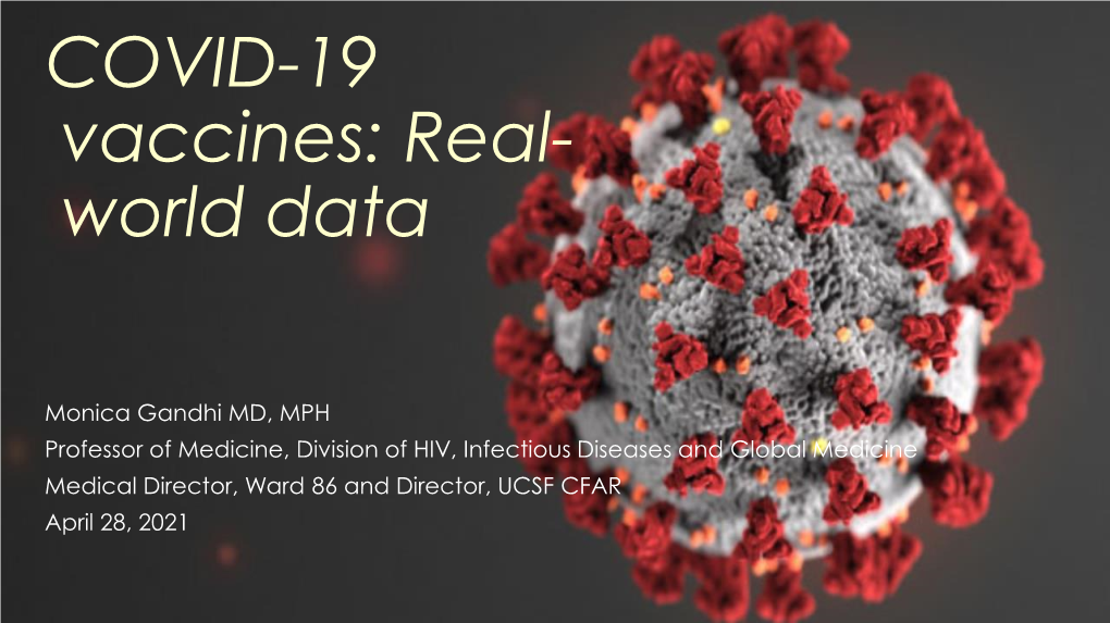 COVID-19 Vaccines: Real- World Data