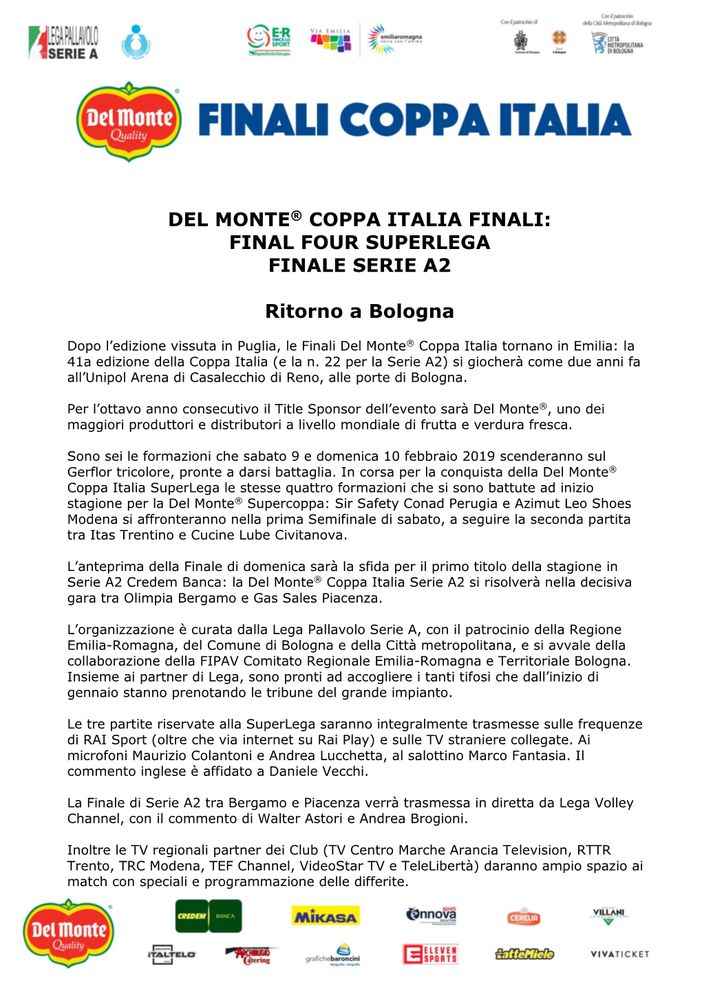 Del Monte® Coppa Italia Finali: Final Four Superlega Finale Serie A2