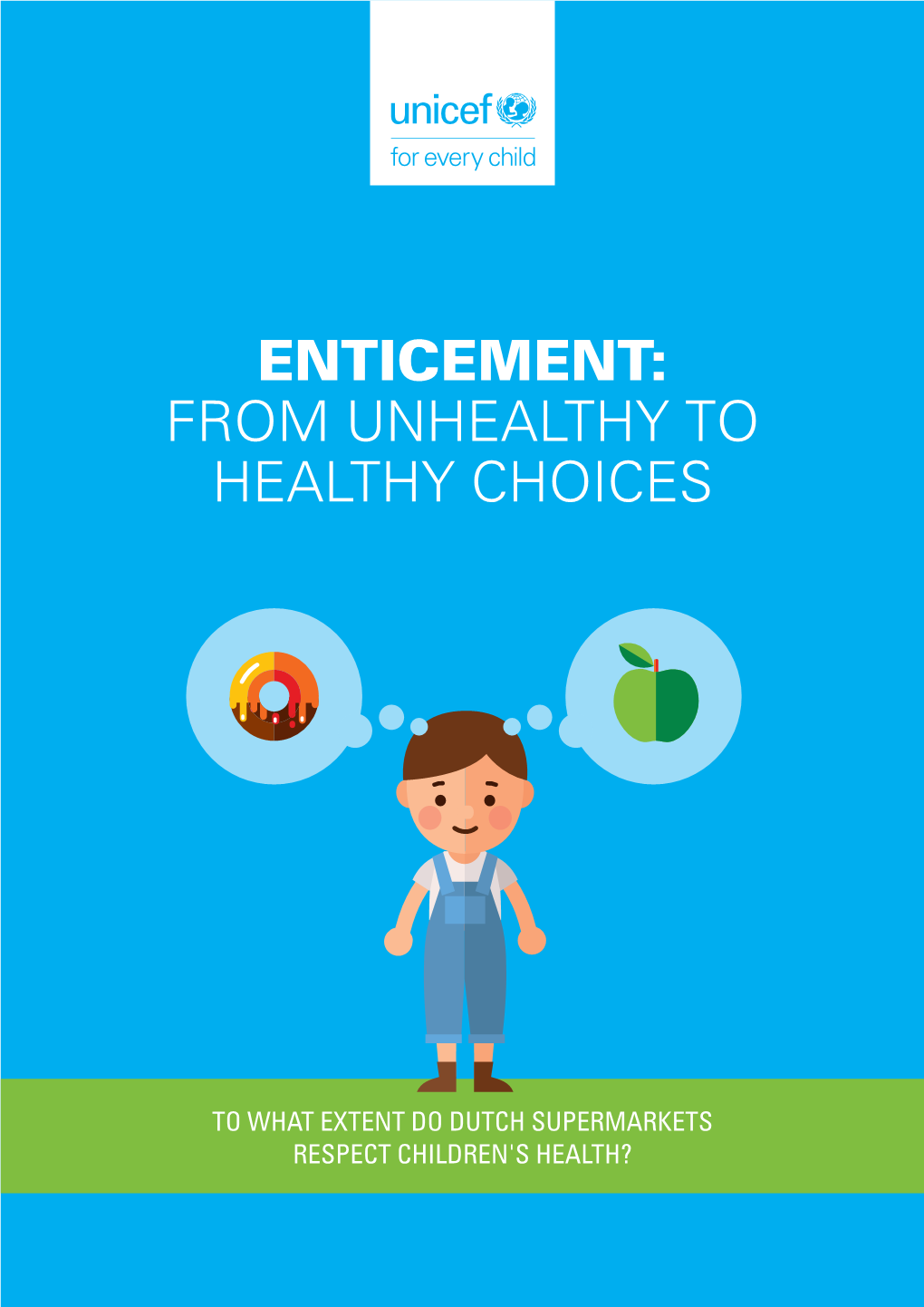 Enticement: from Unhealthy to Healthy Choices