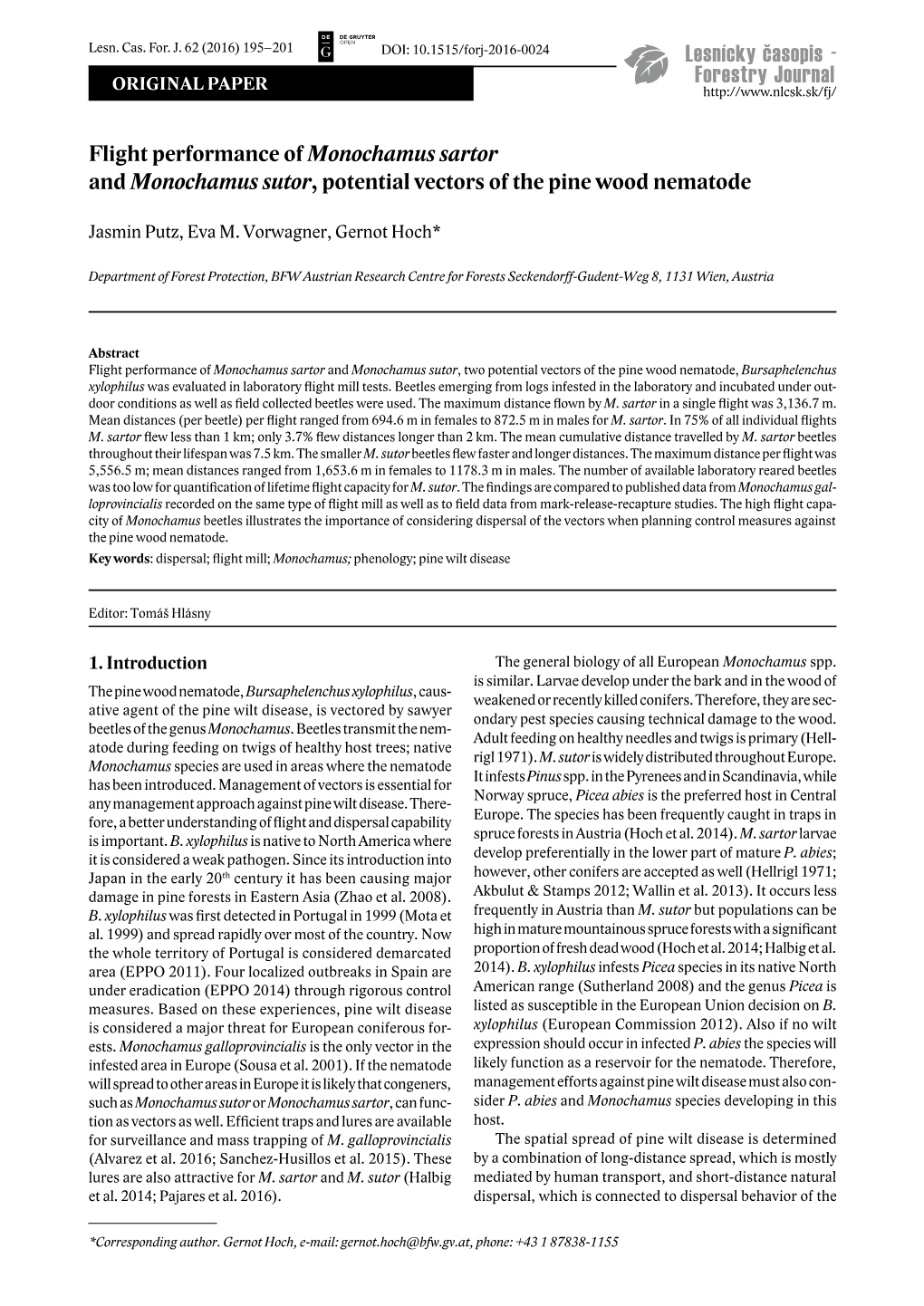 Flight Performance of Monochamus Sartor and Monochamus Sutor, Potential Vectors of the Pine Wood Nematode