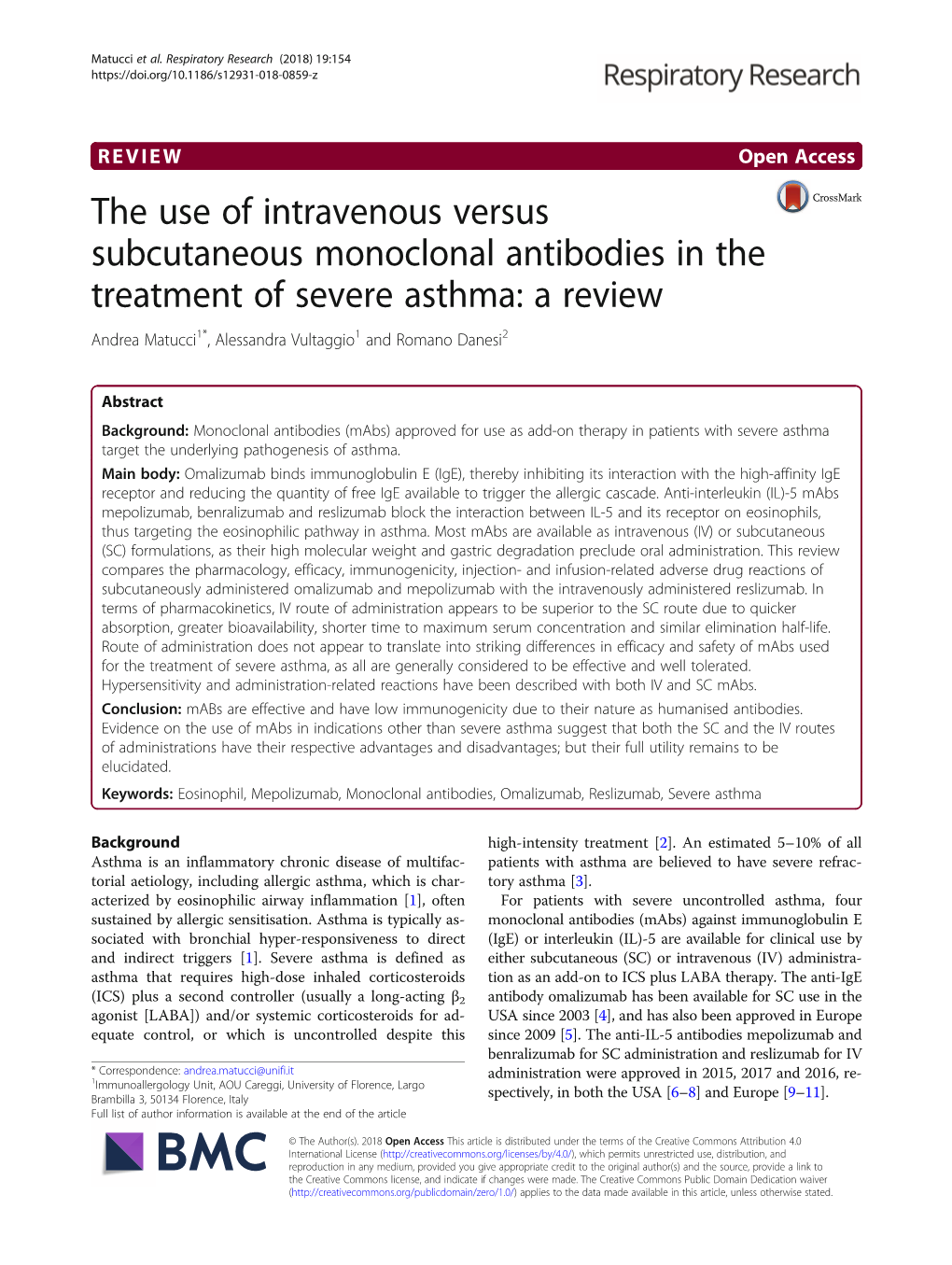 The Use of Intravenous Versus Subcutaneous Monoclonal