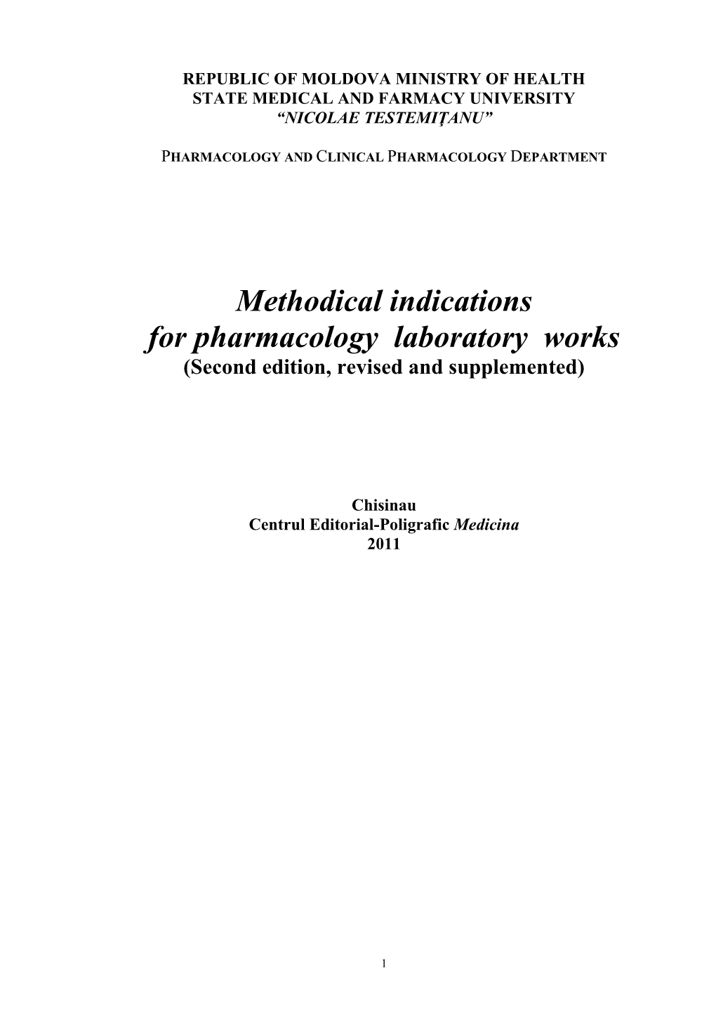 Methodical Indications for Pharmacology Laboratory Works (Second Edition, Revised and Supplemented)