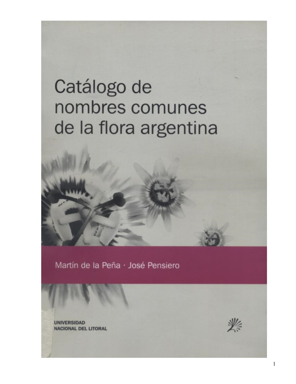 Catálogo De Nombres Comunes De La Flora Argentina