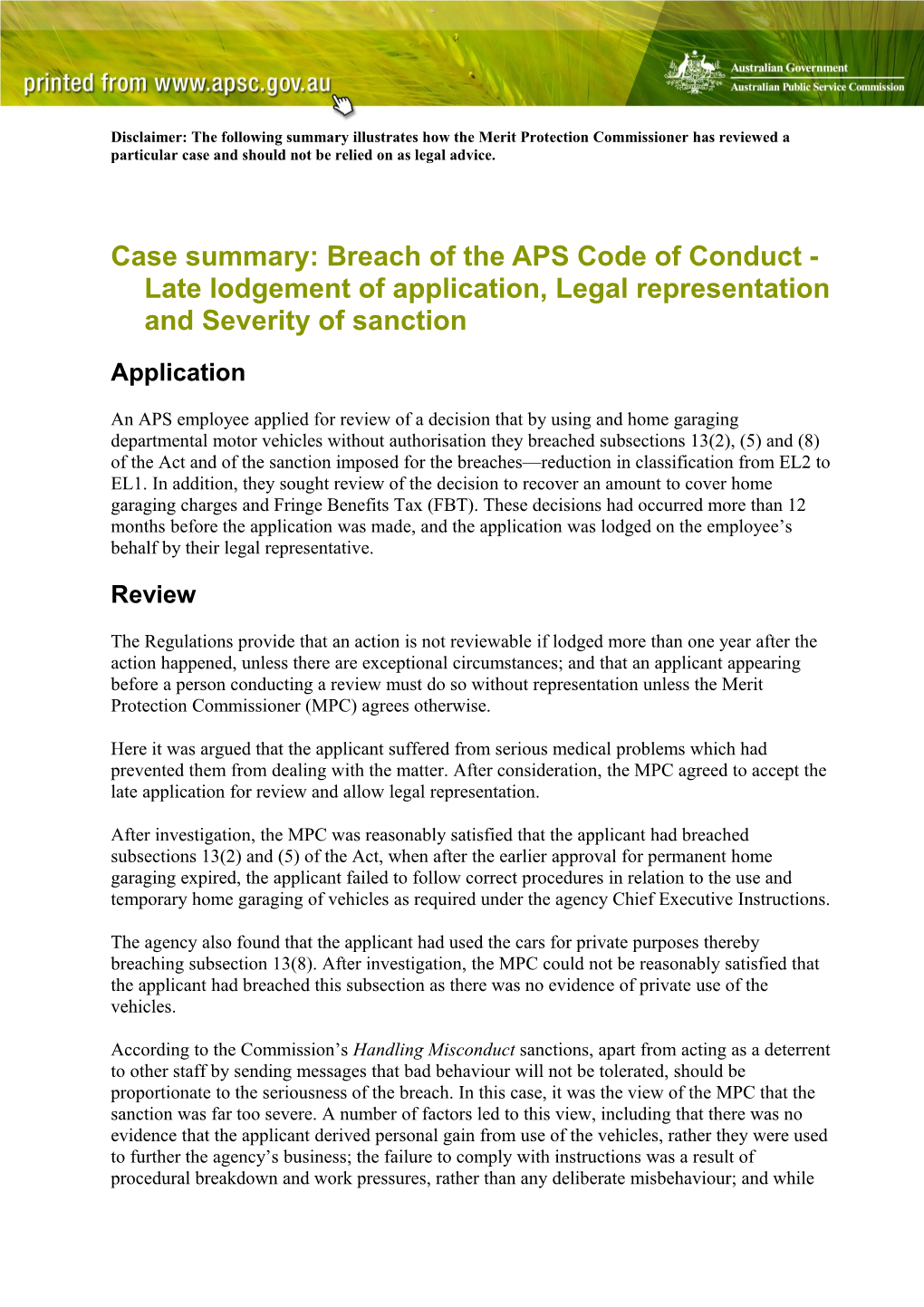 Case Summary: Breach of the APS Code of Conduct - Late Lodgement of Application, Legal