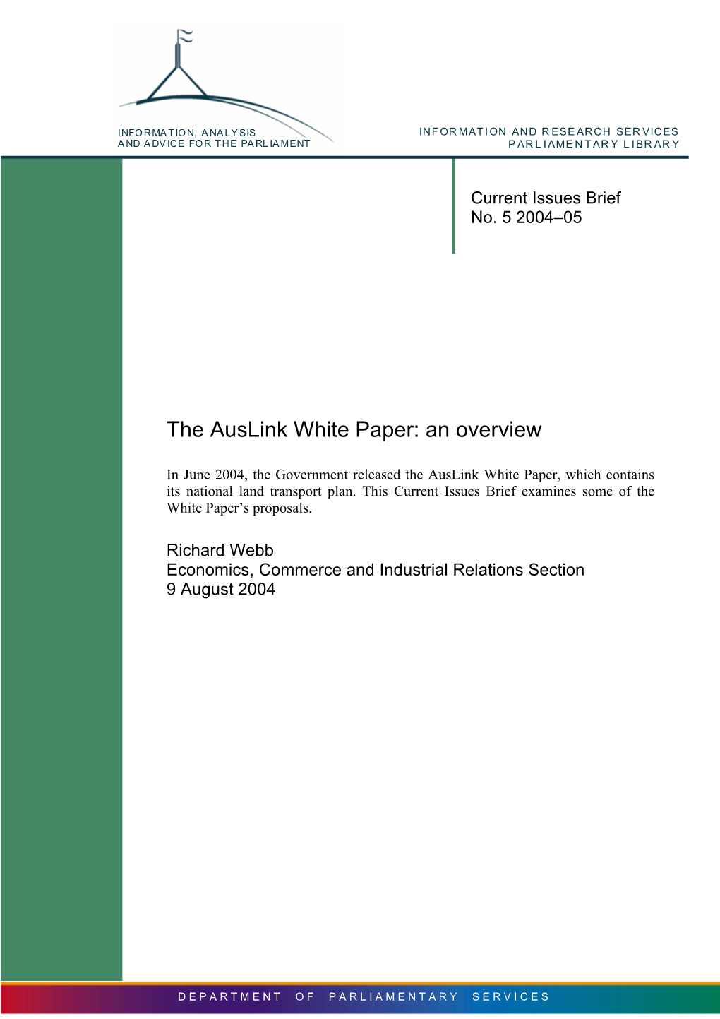 The Auslink White Paper: an Overview