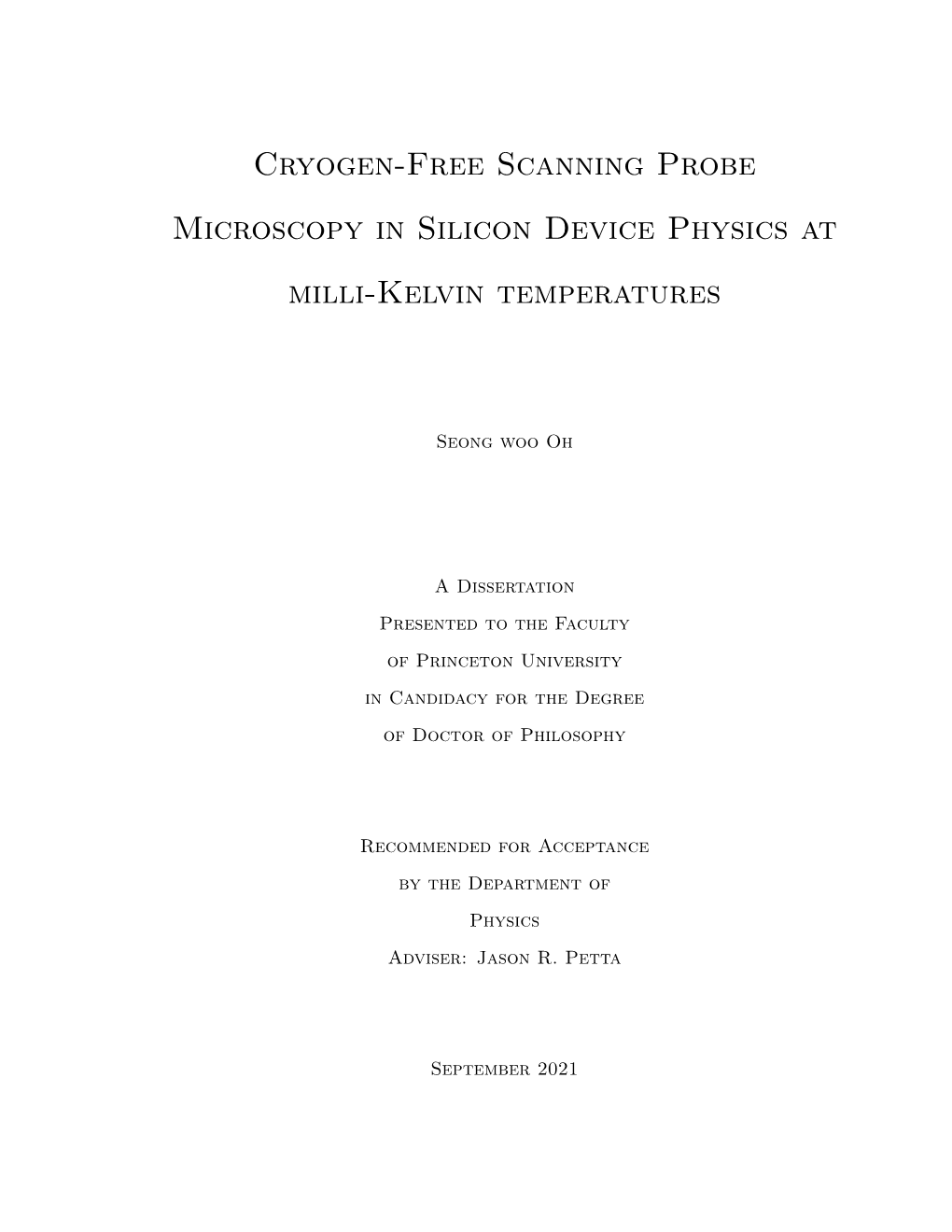 Cryogen-Free Scanning Probe Microscopy in Silicon Device Physics at Milli-Kelvin Temperatures