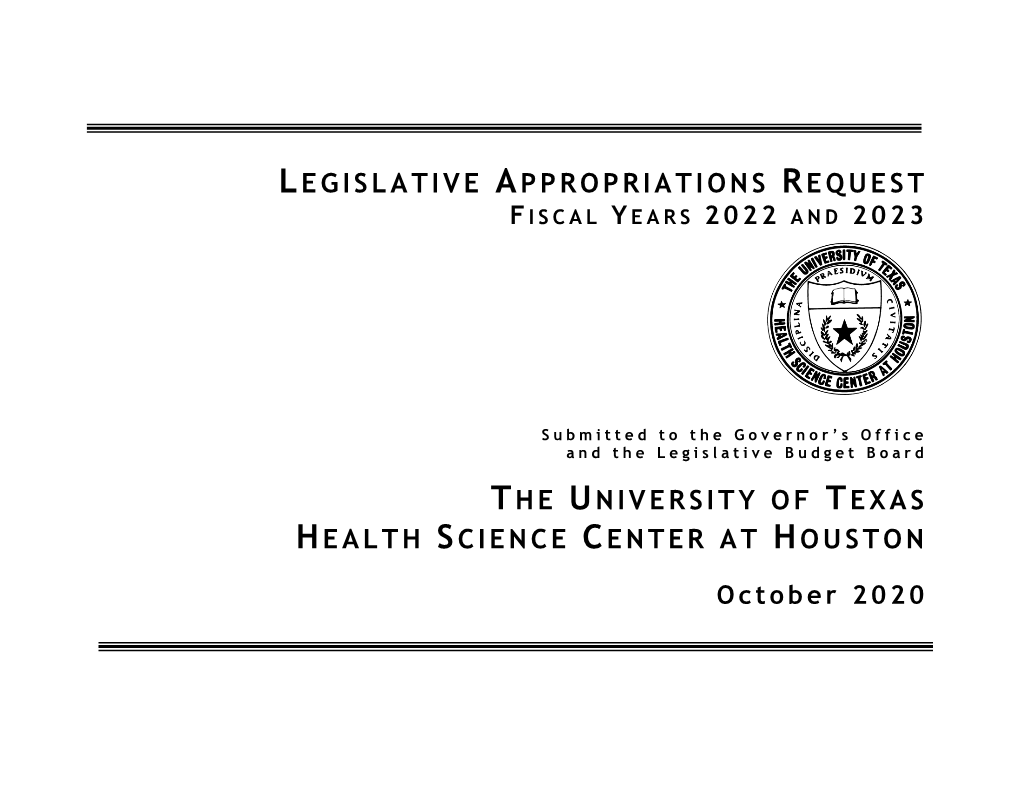 The University of Texas Health Science Center at Houston I 87Th Regular Session, Agency Submission