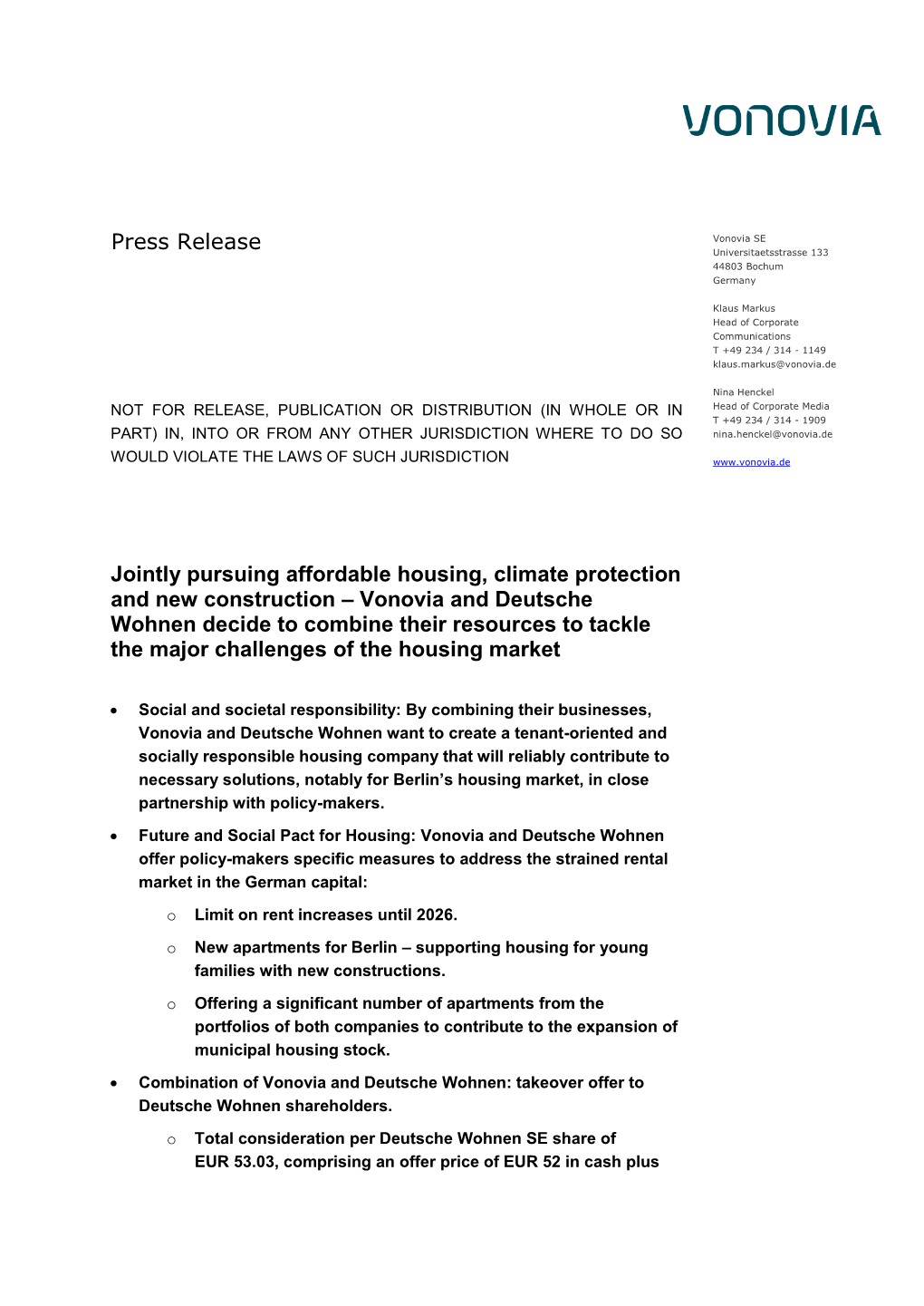 Press Release Jointly Pursuing Affordable Housing, Climate Protection and New Construction – Vonovia and Deutsche Wohnen Decid