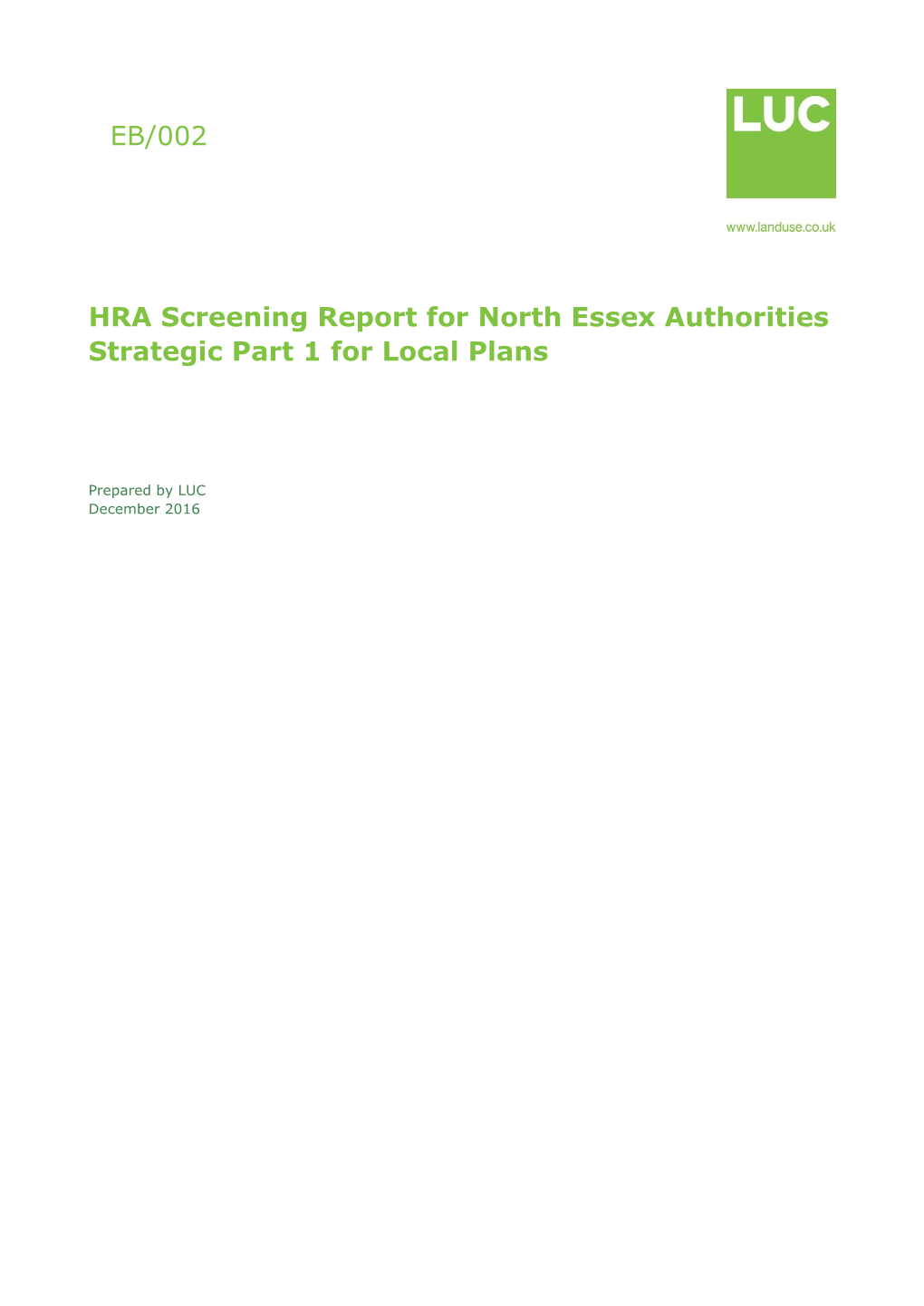 HRA Screening Report for North Essex Authorities Strategic Part 1 for Local Plans