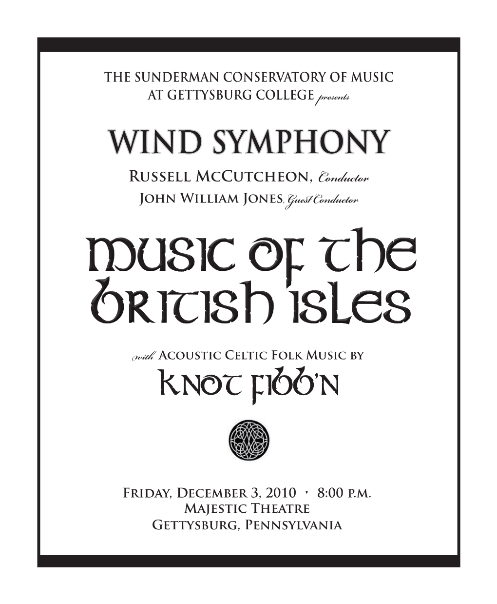 Wind Symphony Russell Mccutcheon, John William Jones Conductor , Guest Conductor