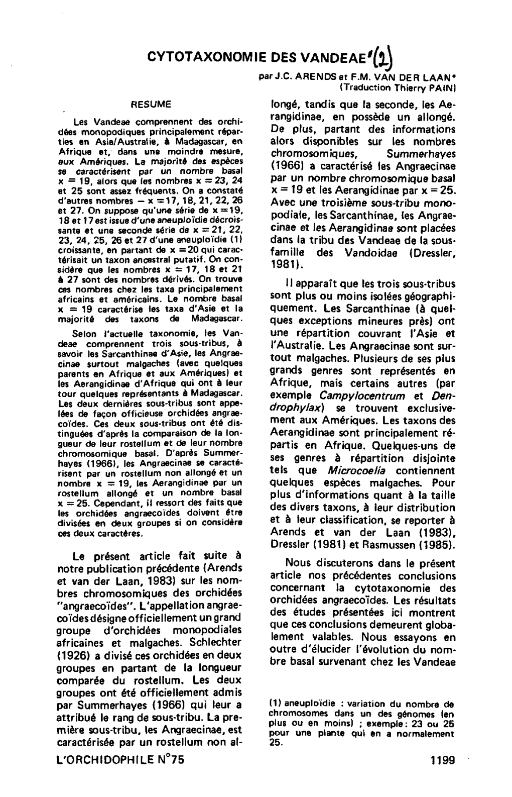 CYTOTAXONOMIE DES VANDEAE It) Par J.C