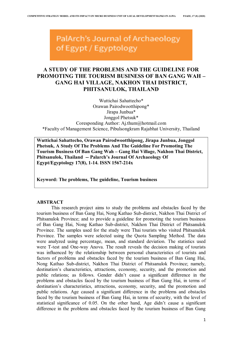 A Study of the Problems and the Guideline for Promoting the Tourism Business of Ban Gang Wah – Gang Hai Village, Nakhon Thai District, Phitsanulok, Thailand