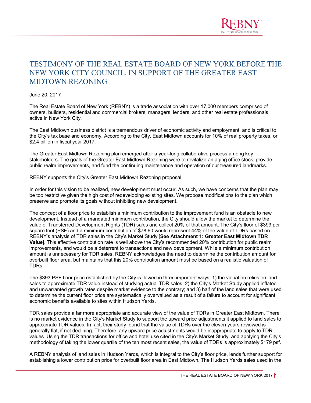 Testimony of the Real Estate Board of New York Before the New York City Council, in Support of the Greater East Midtown Rezoning