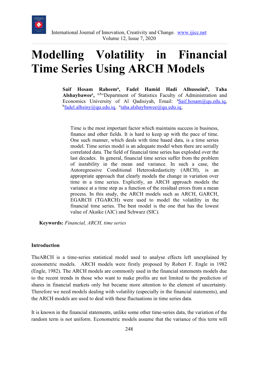 Modelling Volatility in Financial Time Series Using ARCH Models