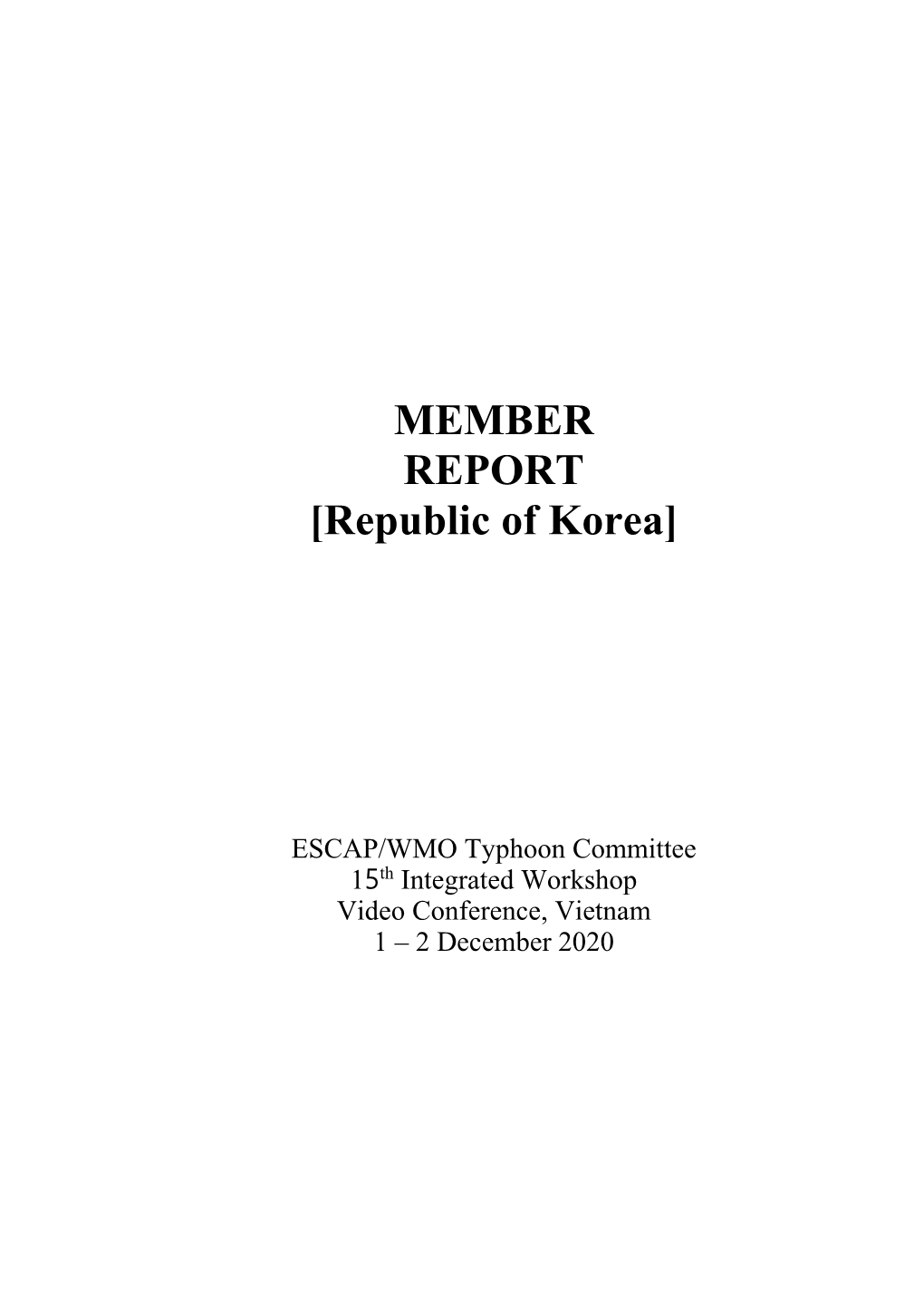 MEMBER REPORT [Republic of Korea]