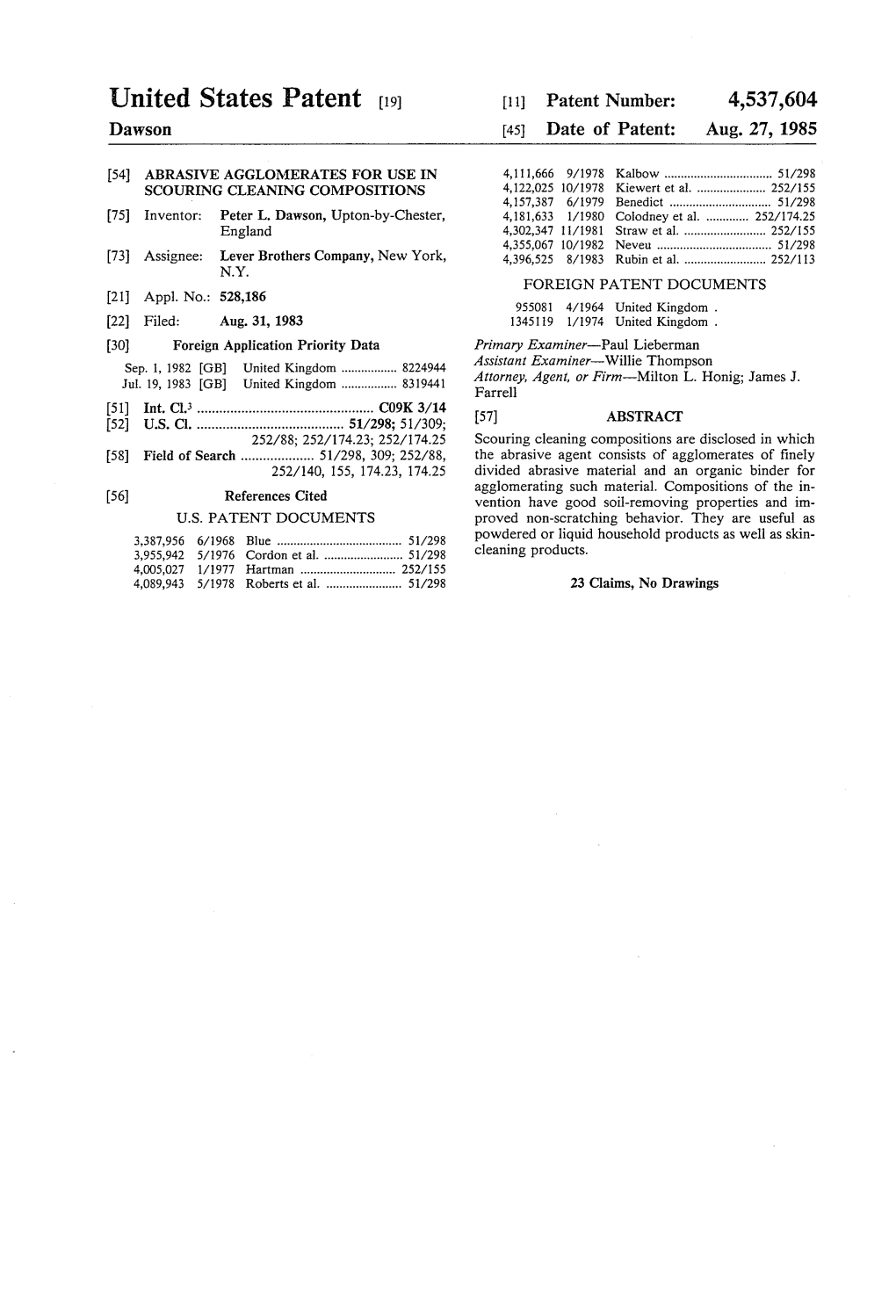 United States Patent (19) 11 Patent Number: 4,537,604 Dawson 45 Date of Patent: Aug