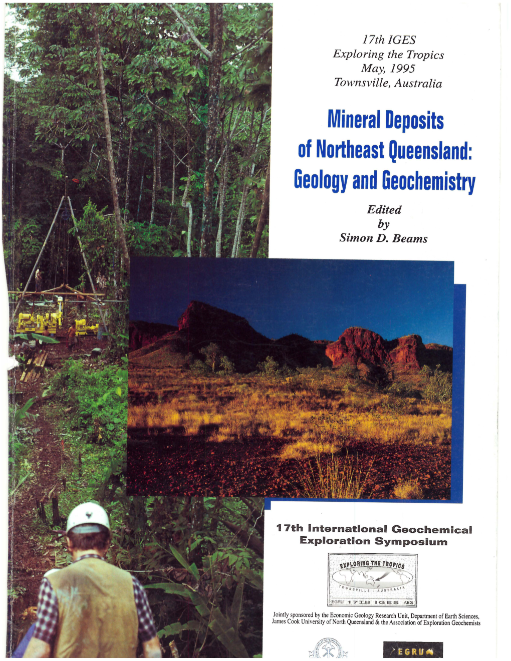 Mineral Deposits of Northeast Queensland: Geology and Geochemistry Edited by Simon D