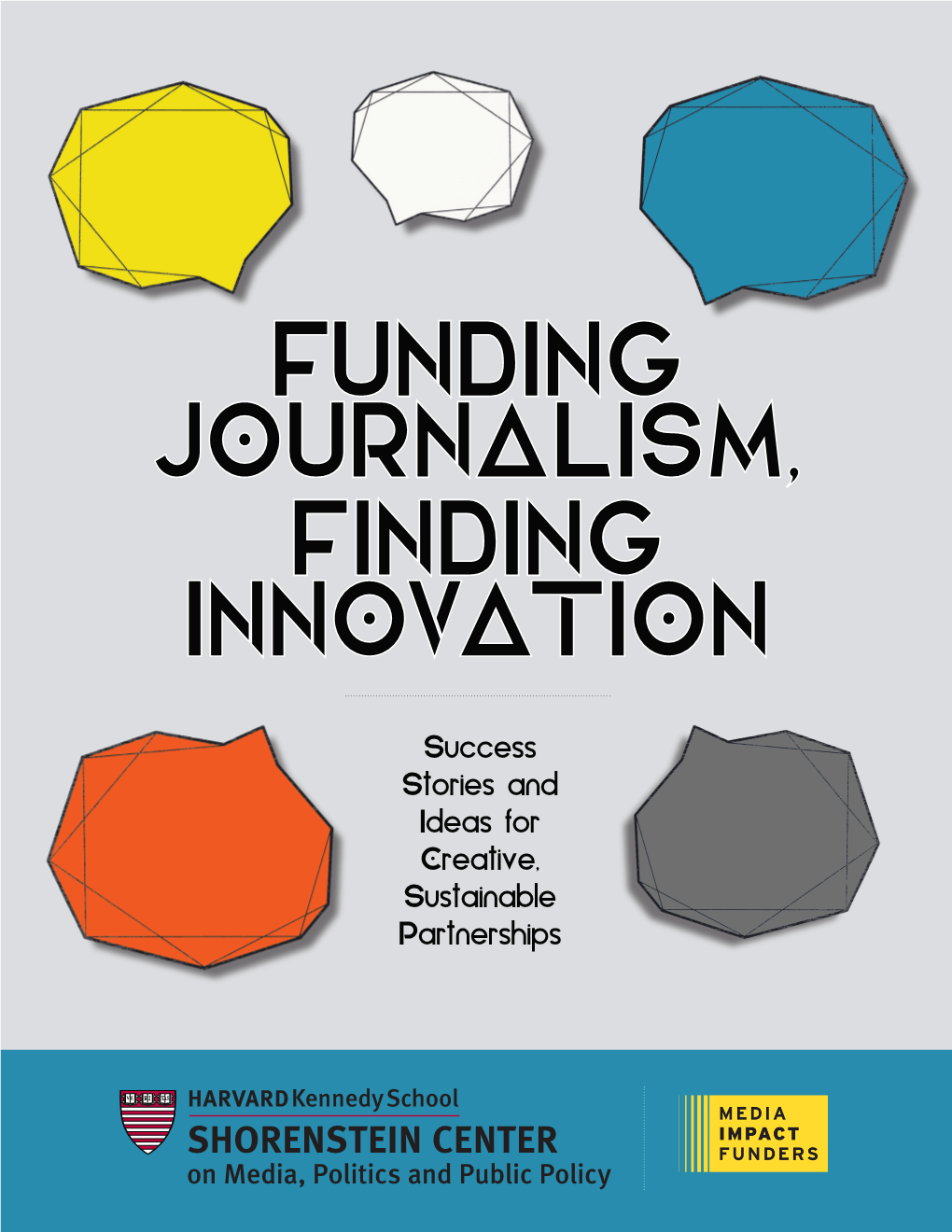 Funding Journalism, Finding Innovation