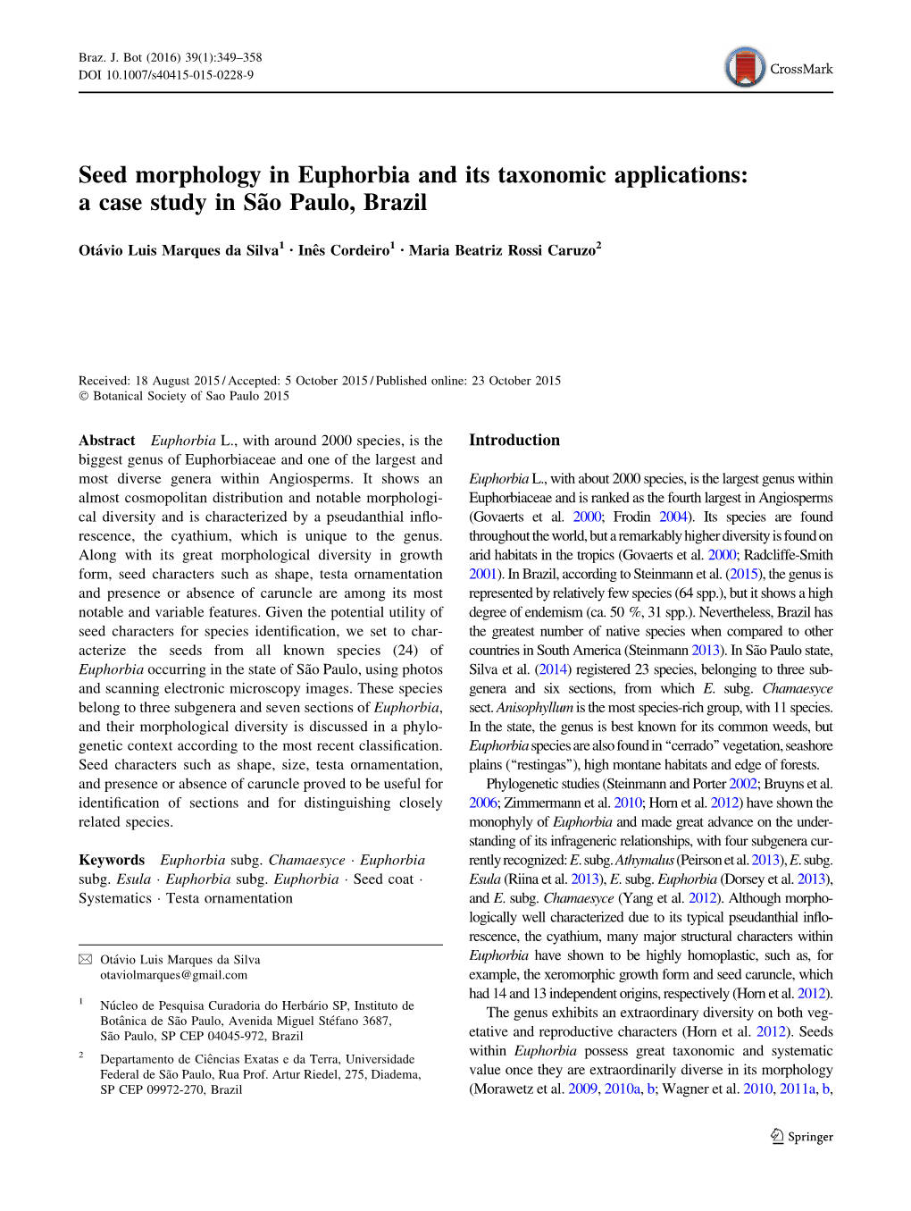 Seed Morphology in Euphorbia and Its Taxonomic Applications: a Case Study in Sa˜O Paulo, Brazil