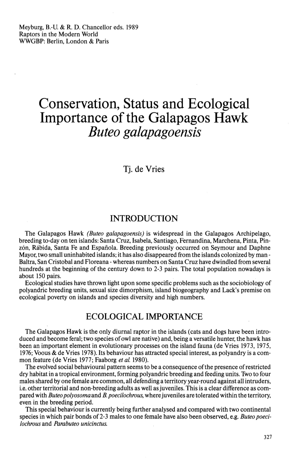 Conservation, Status and Ecological Importance of the Galapagos Hawk Buteo Galapagoensis