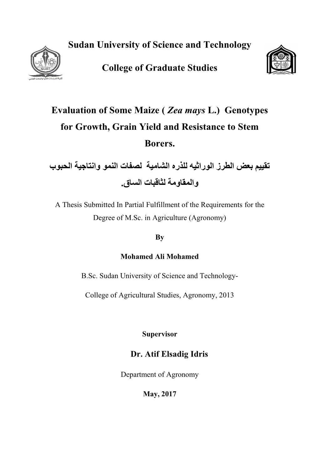 ( Zea Mays L.) Genotypes for Growth, Grain Yield and Resistance to Stem Borers