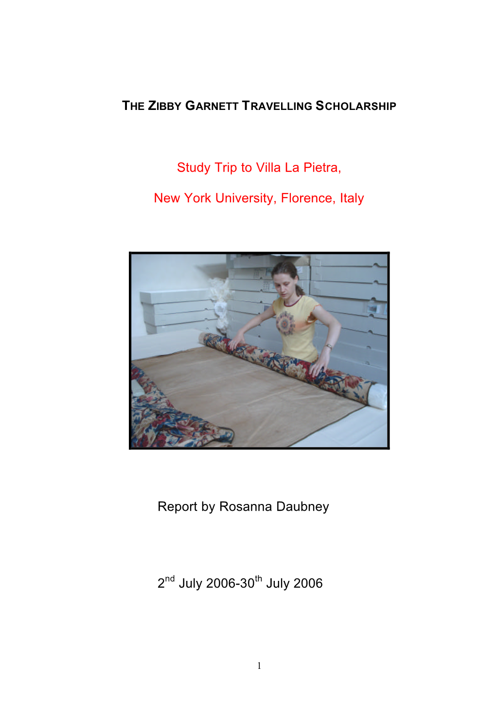 Study Trip to Villa La Pietra, New York University, Florence, Italy Report By