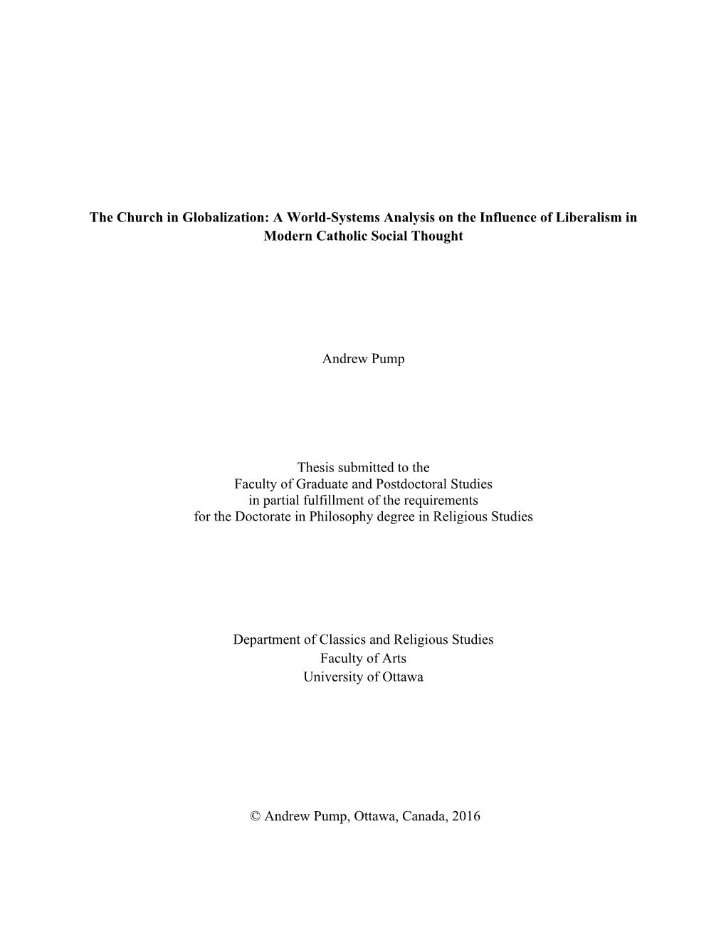 The Church in Globalization: a World-Systems Analysis on the Influence of Liberalism in Modern Catholic Social Thought