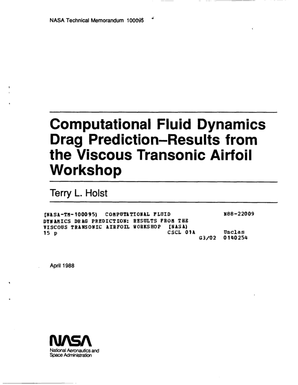 Computational Fluid Dynamics Drag Prediction-Results from the Viscous Transonic Airfoil Workshop