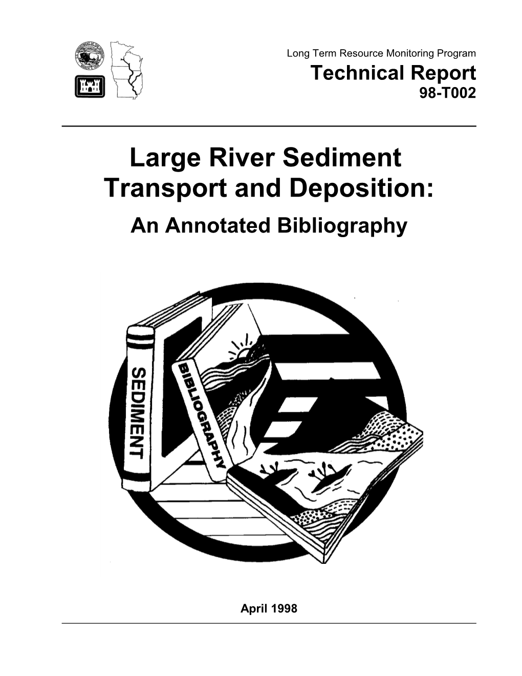 Large River Sediment Transport and Deposition: an Annotated Bibliography