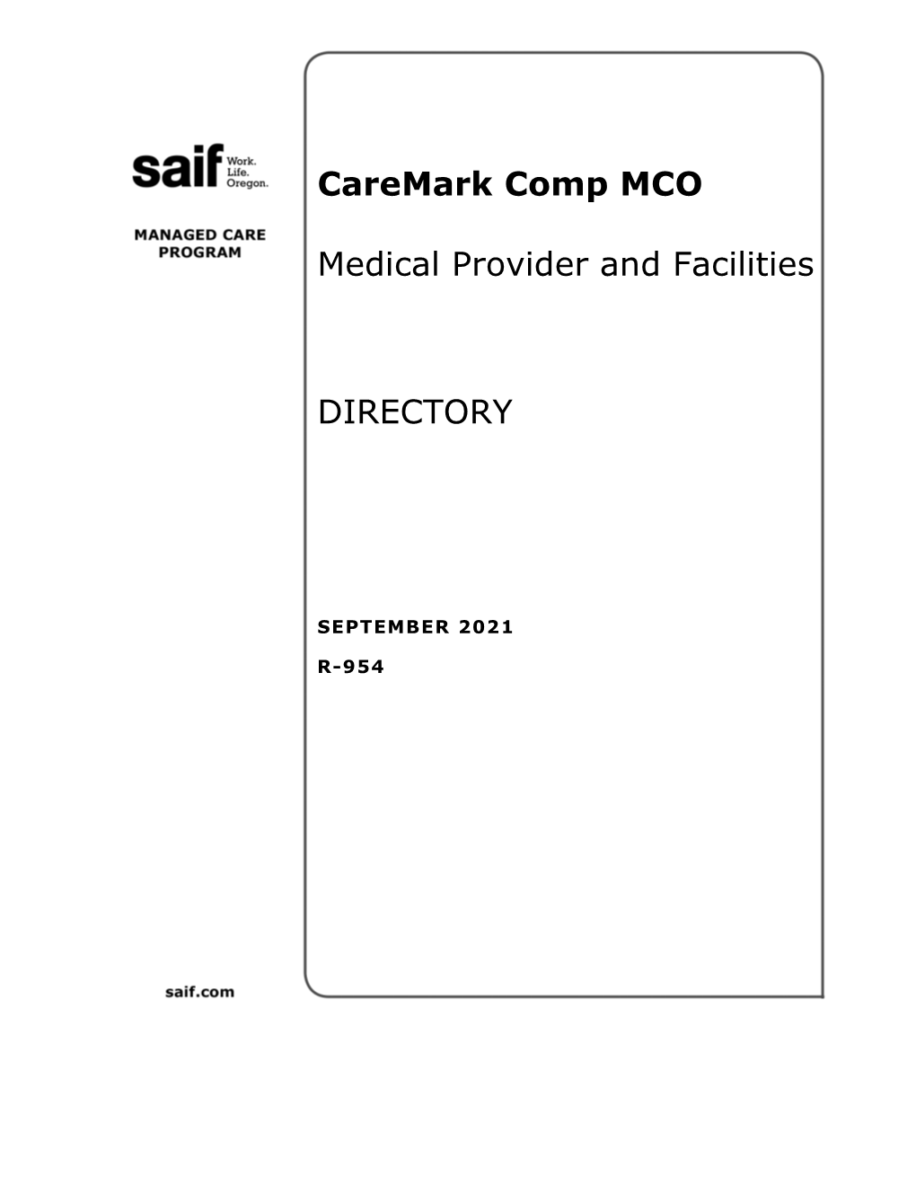 Caremark Comp MCO Medical Provider and Facilities