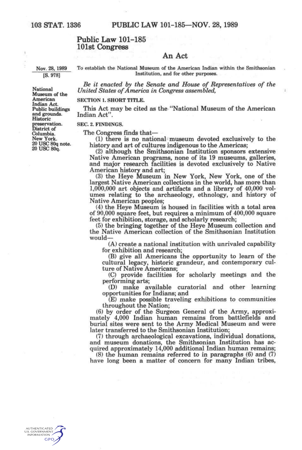 103 STAT. 1336 PUBLIC LAW 101-185—NOV. 28,1989 Public Law 101-185 101St Congress an Act Nov