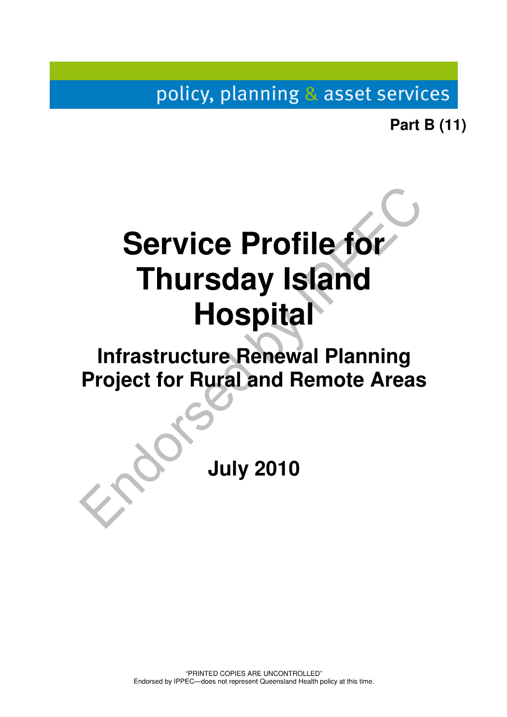 Service Profile for Thursday Island Hospital Infrastructure Renewal Planning Project for Rural and Remote Areas