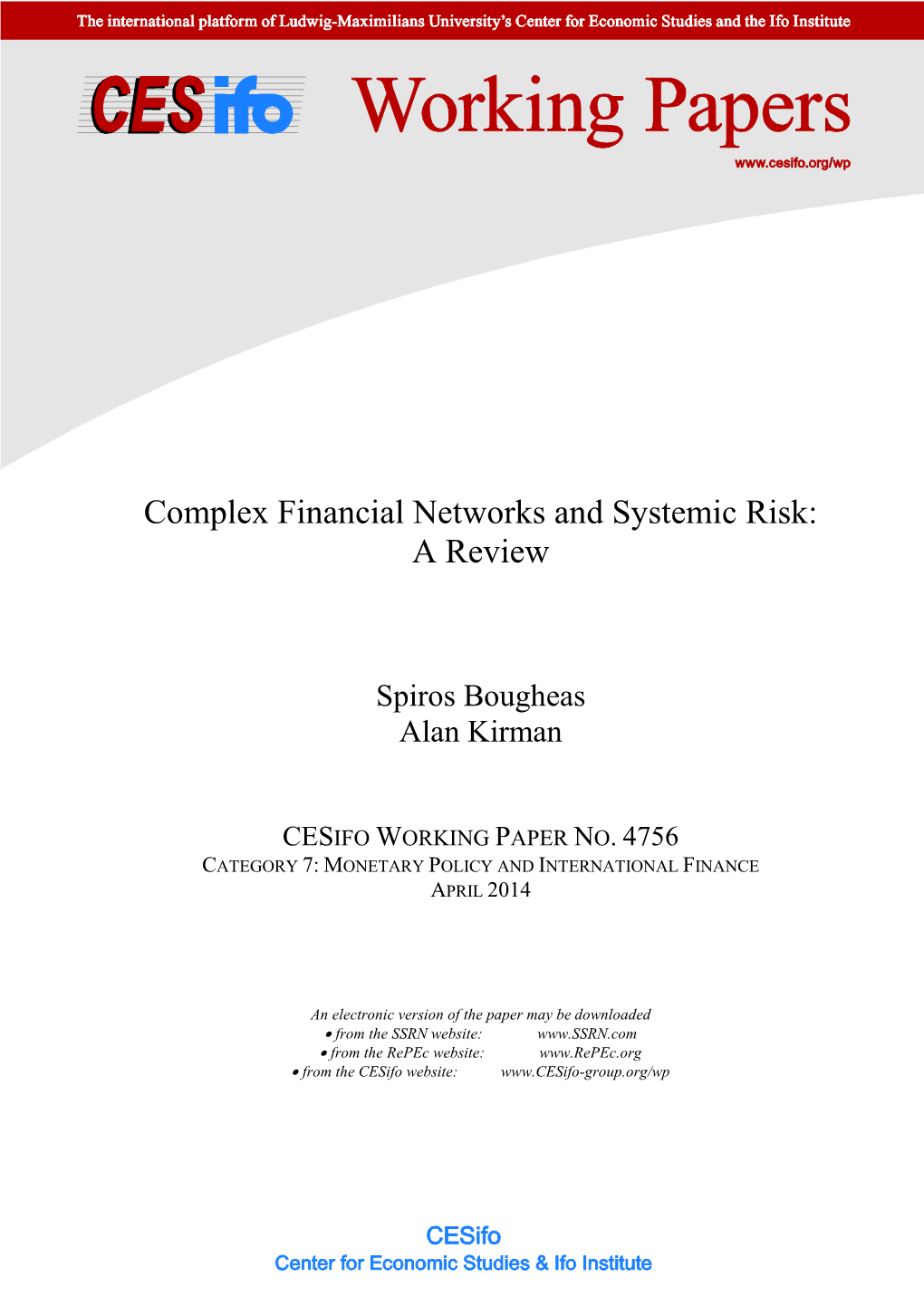 Complex Financial Networks and Systemic Risk: a Review