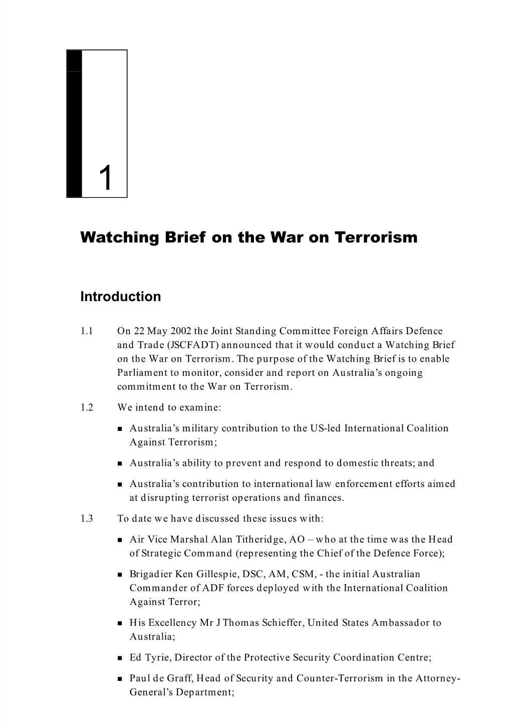 Chapter 1: Watching Brief on the War on Terrorism