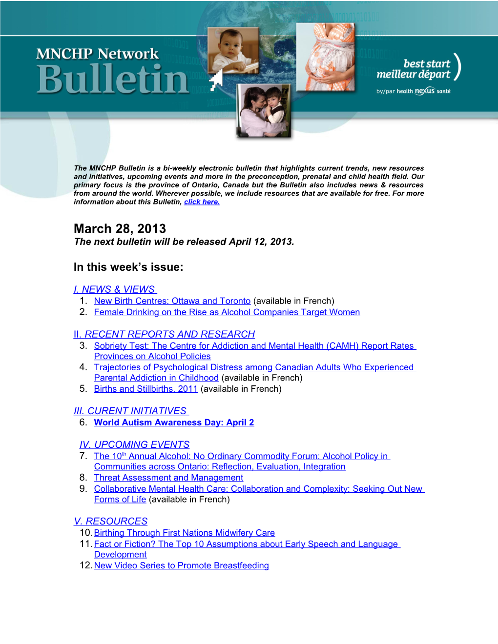 The Next Bulletin Will Be Released April 12, 2013