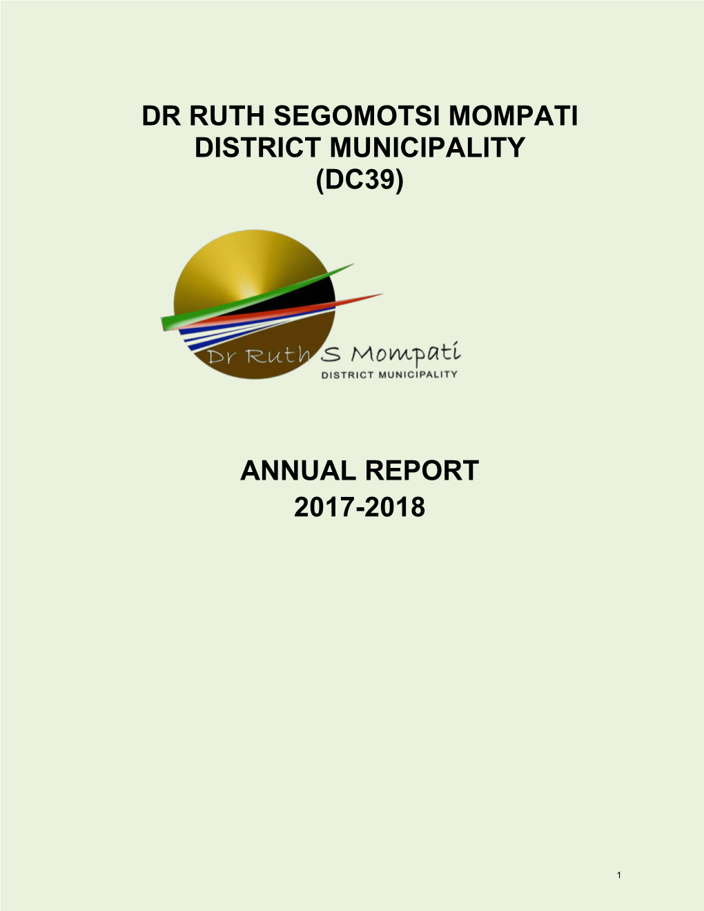 Dr Ruth Segomotsi Mompati District Municipality (Dc39) Annual Report