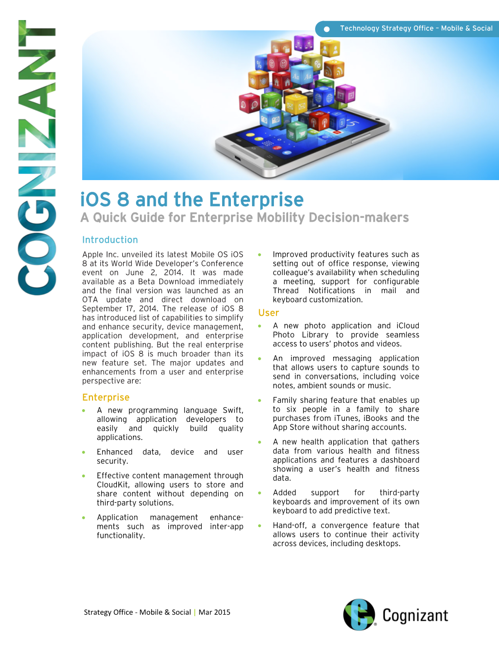 Ios 8 and the Enterprise a Quick Guide for Enterprise Mobility Decision-Makers