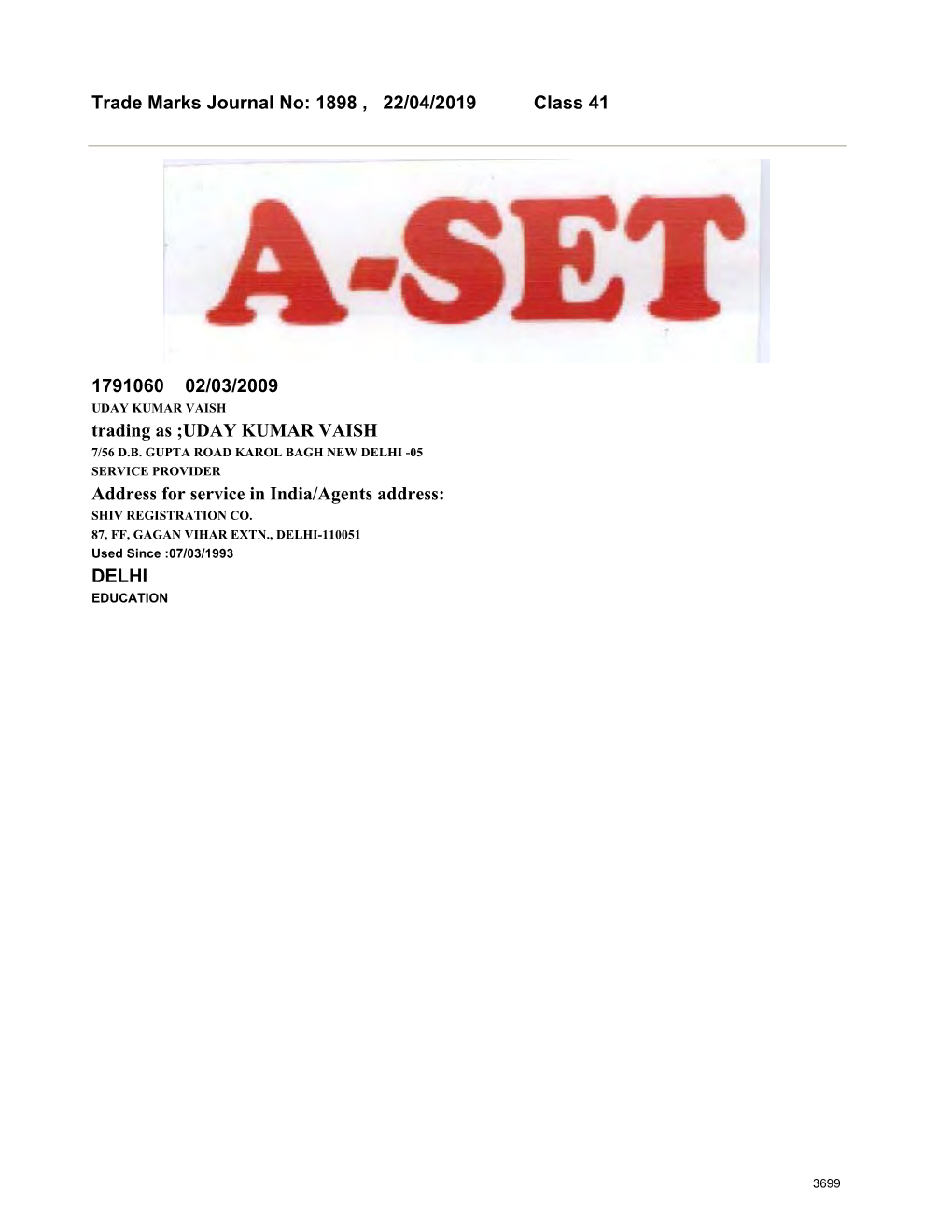 Trade Marks Journal No: 1898 , 22/04/2019 Class 41 1791060 02