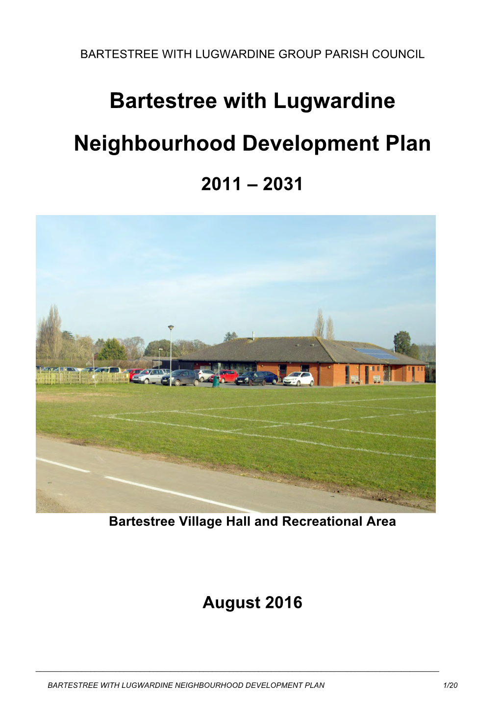Bartestree with Lugwardine Neighbourhood Development Plan 1/20