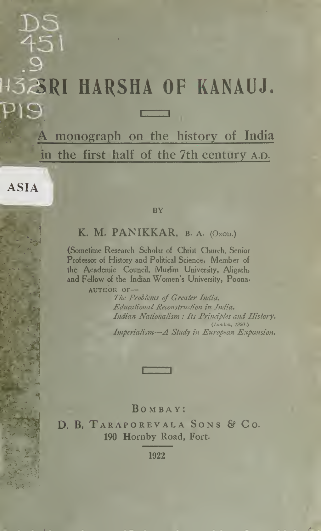 Sri Harsha of Kanauj. a Monograph on the History of India in the First Half