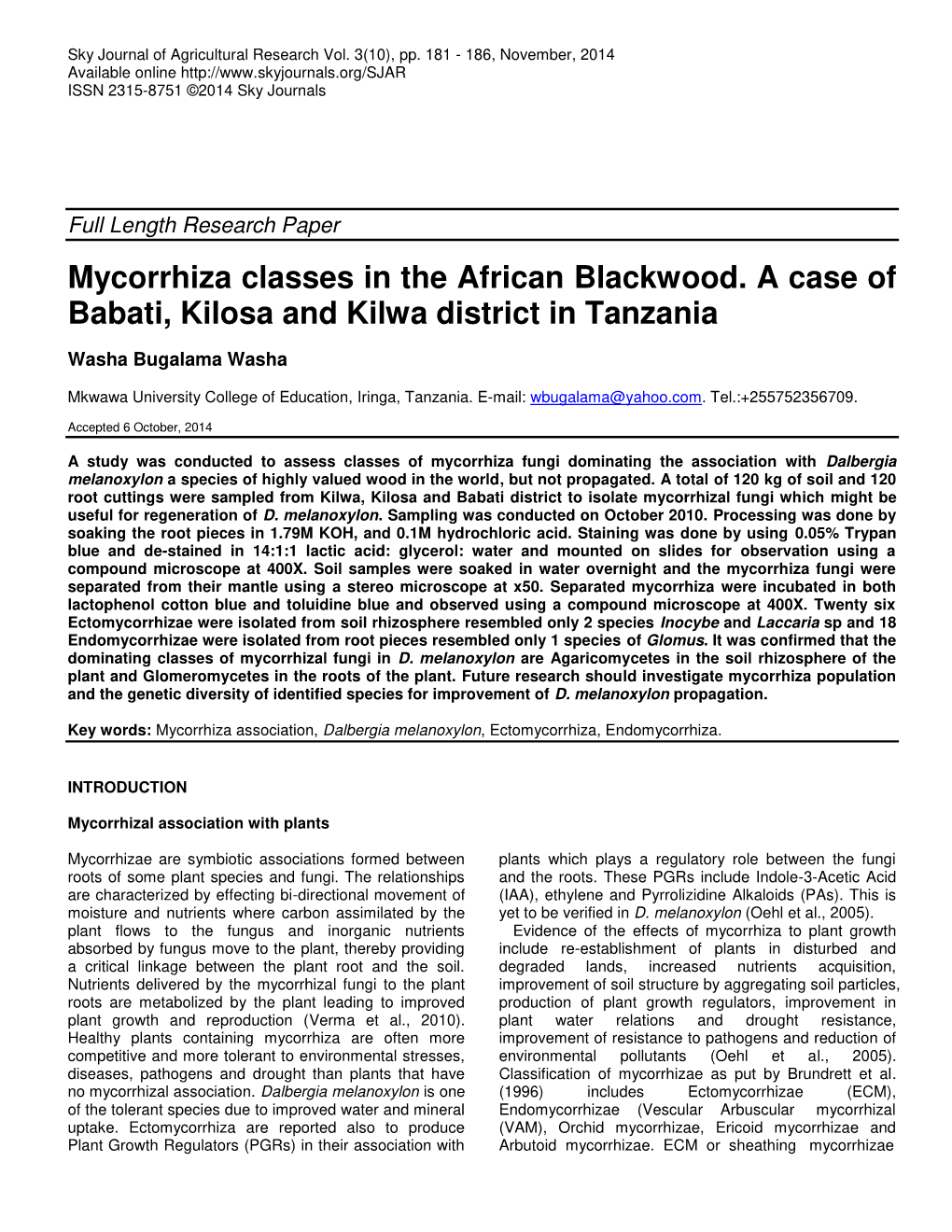 Mycorrhiza Classes in the African Blackwood. a Case of Babati, Kilosa and Kilwa District in Tanzania