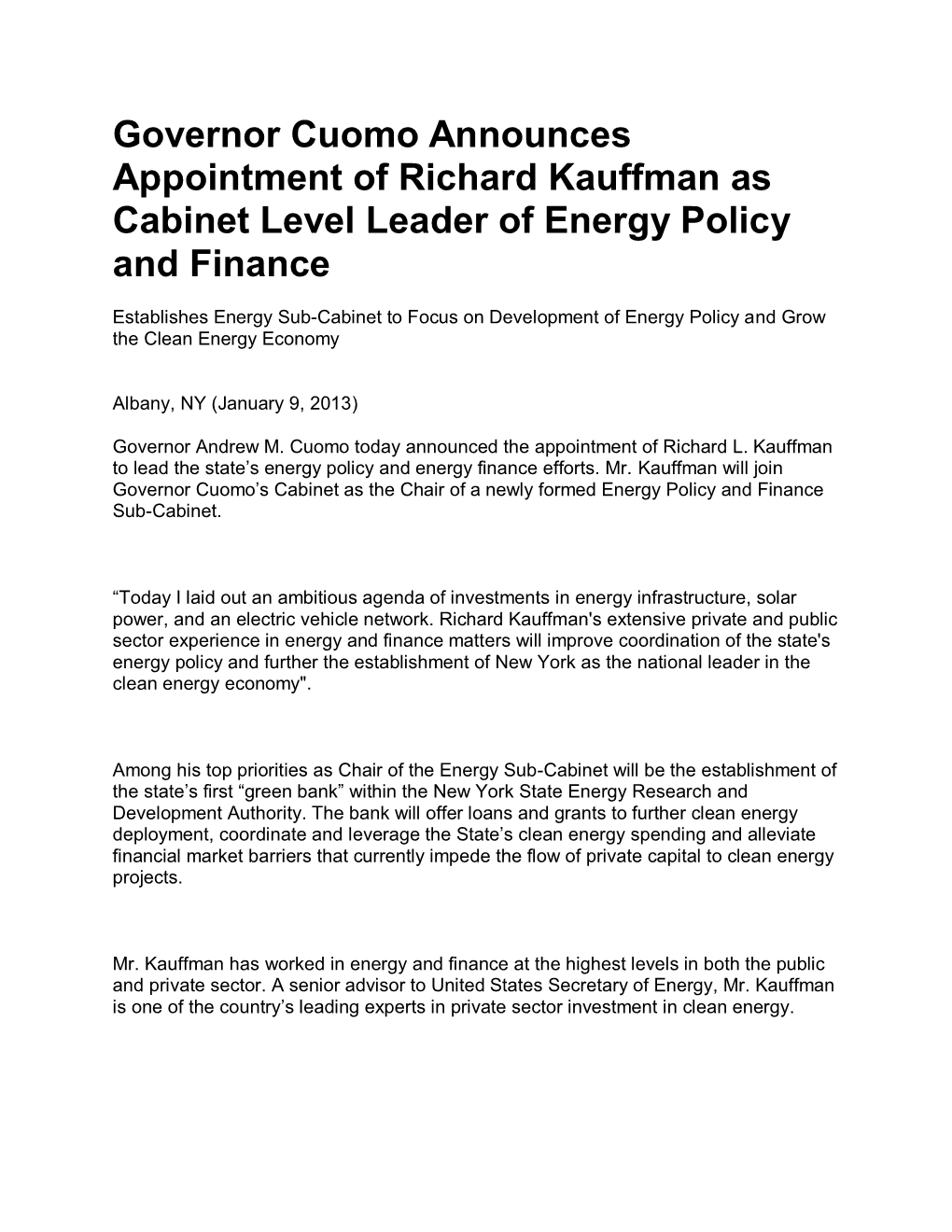Governor Cuomo Announces Appointment of Richard Kauffman As Cabinet Level Leader of Energy Policy and Finance