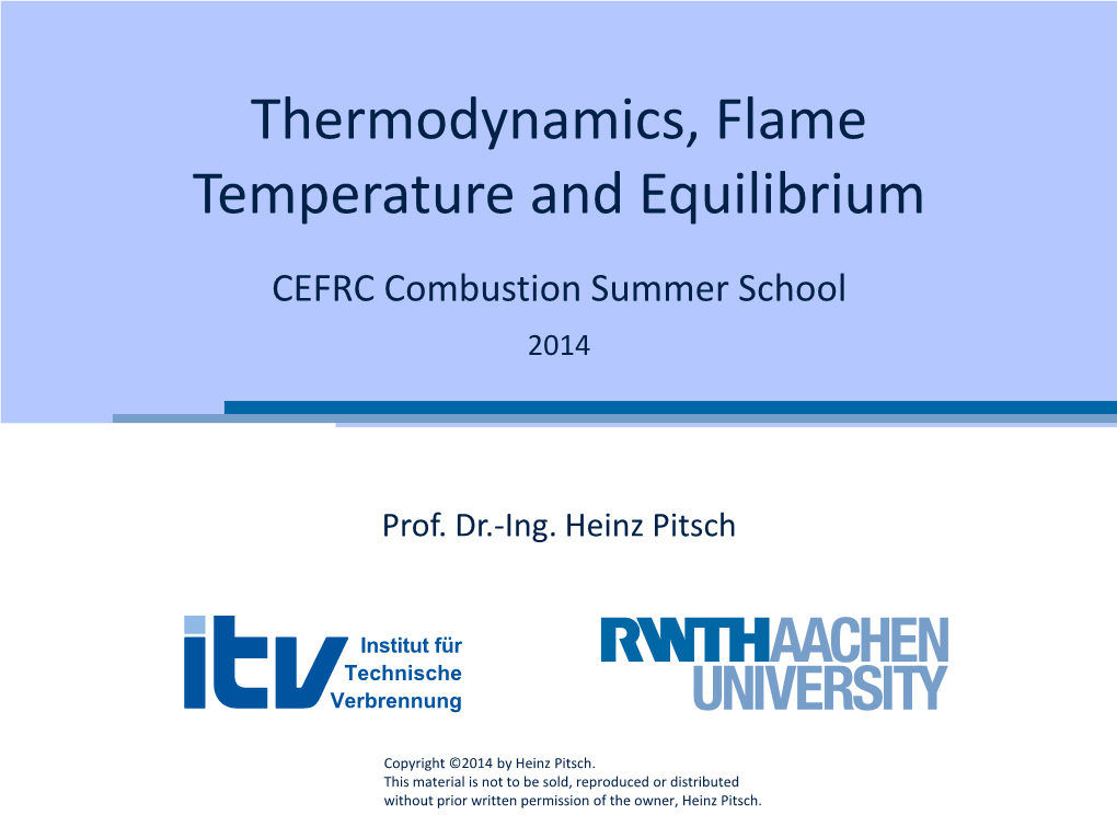 Thermodynamics, Flame Temperature and Equilibrium