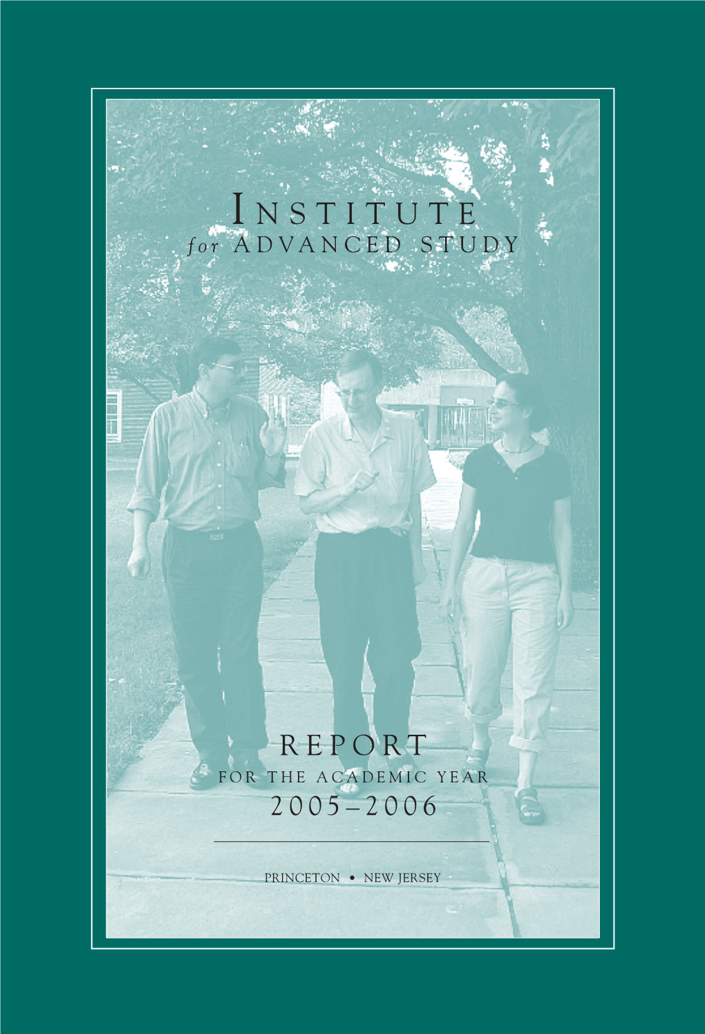 Report for the Academic Year 2005-2006