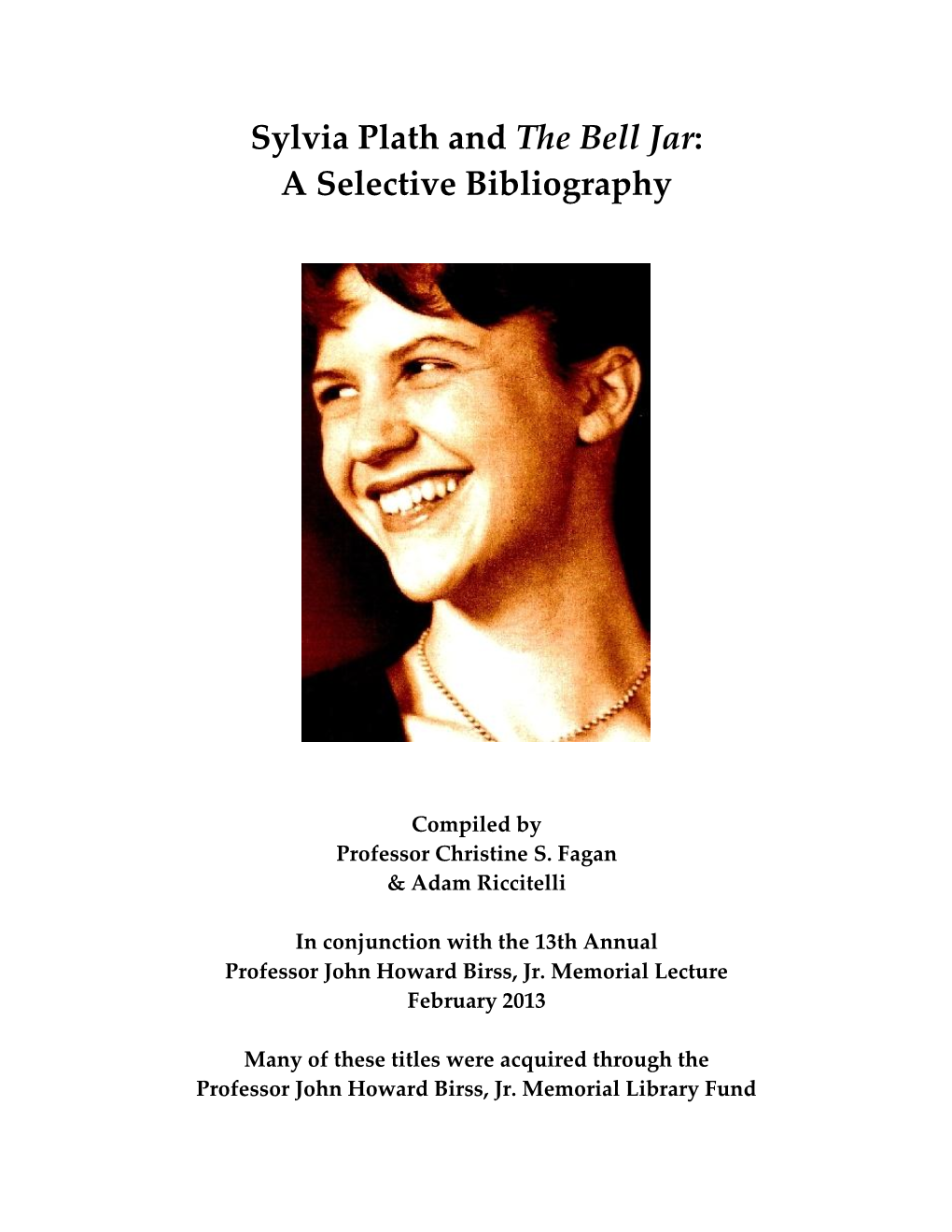 Sylvia Plath and the Bell Jar: a Selective Bibliography