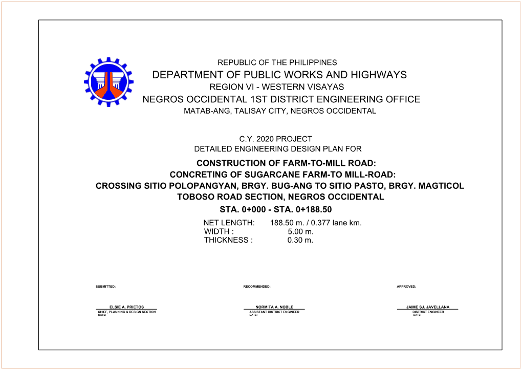 Department of Public Works and Highways Region Vi - Western Visayas Negros Occidental 1St District Engineering Office Matab-Ang, Talisay City, Negros Occidental