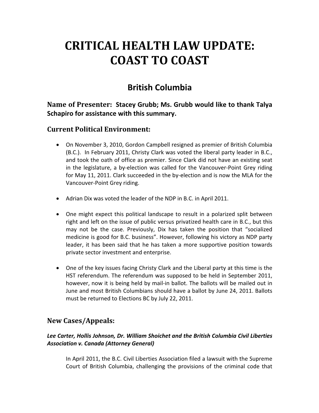 CRITICAL HEALTH LAW UPDATE: COAST to COAST British Columbia