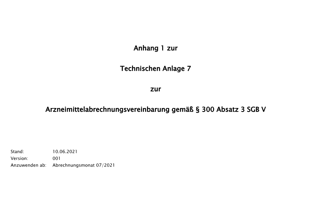 Technische Anlage 7, Anhang 1, Version 001 Vom 10.06.2021