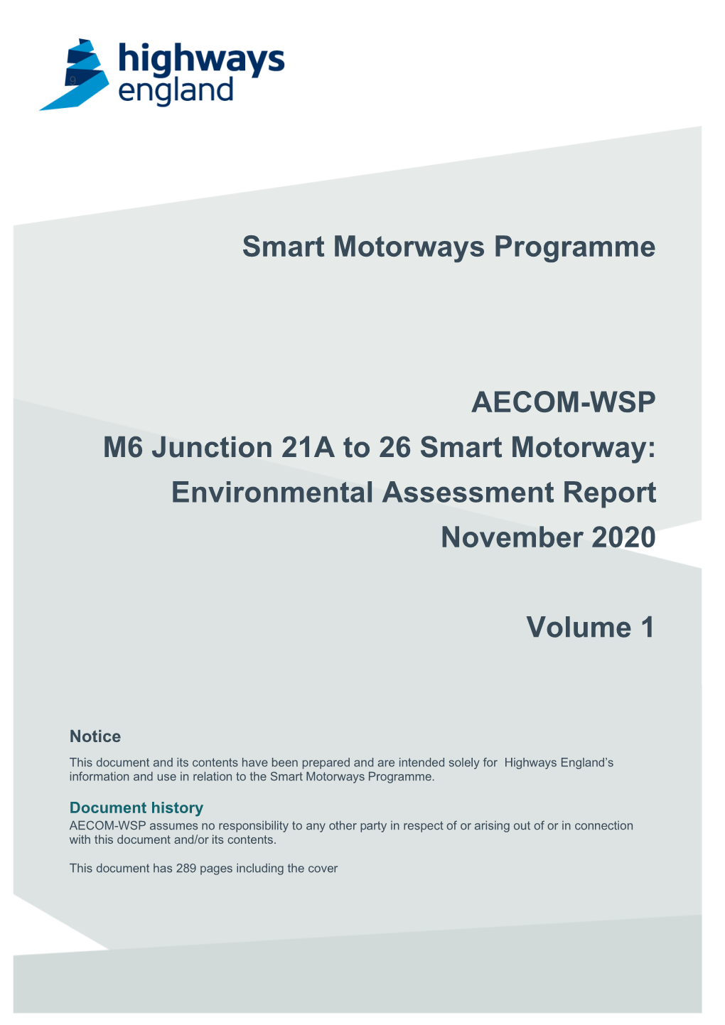 M6 Junction 21A to 26 Smart Motorway: Environmental Assessment Report November 2020